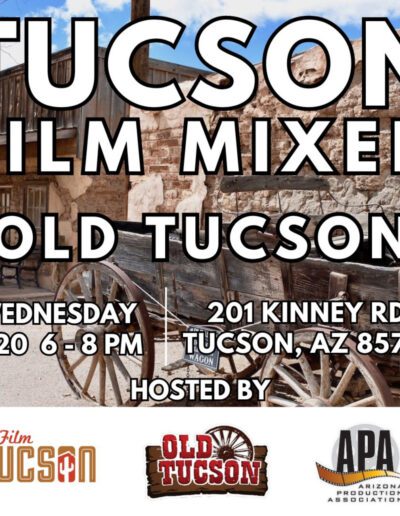 Tucson Film Mixer - Old Tucson